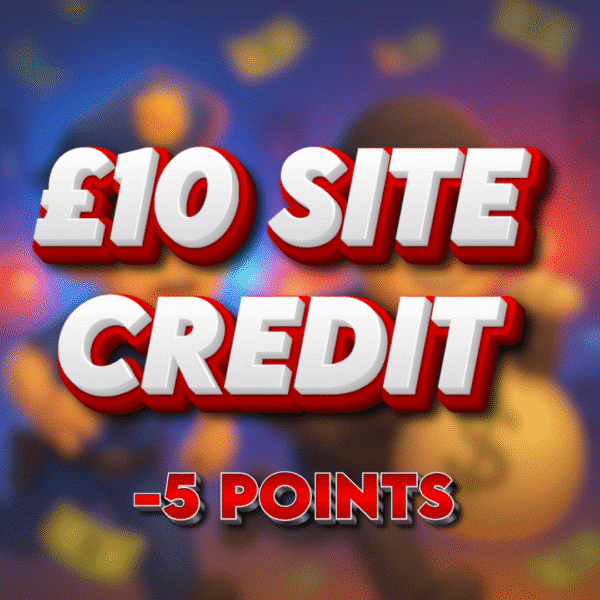 Burglar | £10 Site Credit | -5 Points