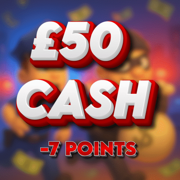 Henchman | £50 Cash | -7 Points