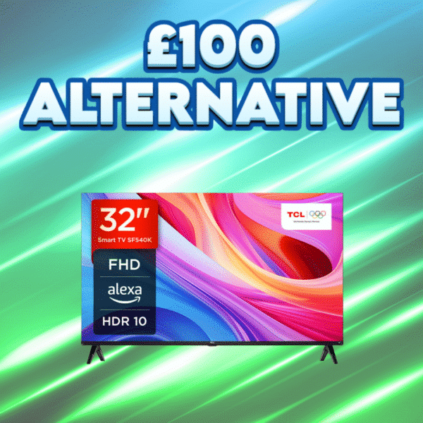 32 Inch TCL Smart TV OR £100
