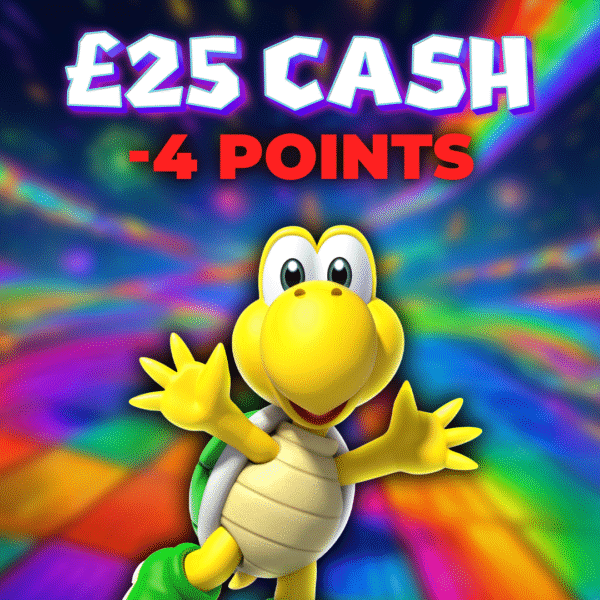 Koopa Troopa | £25.00 Cash | -4 Points