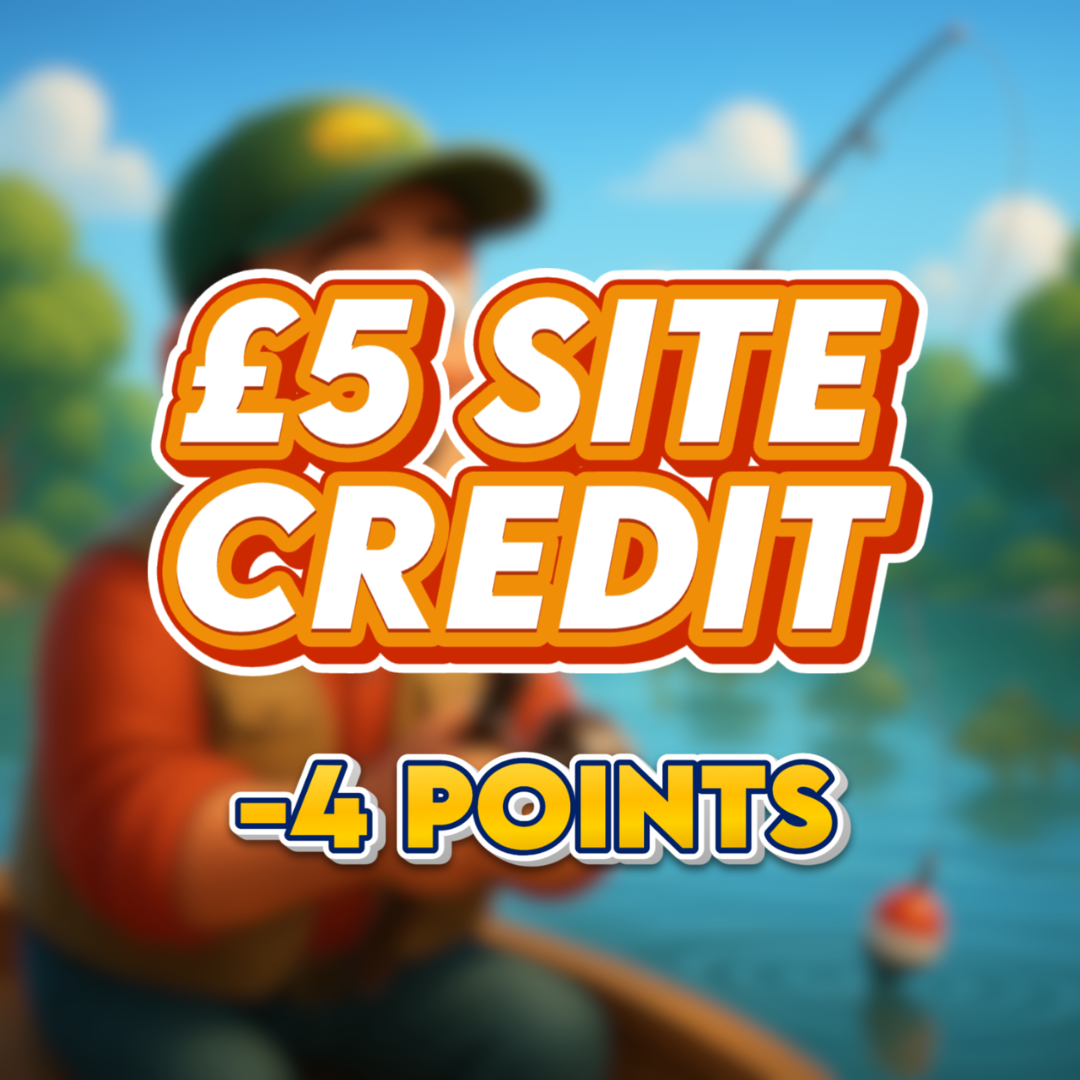 Dace | £5 Site Credit | -4 Points