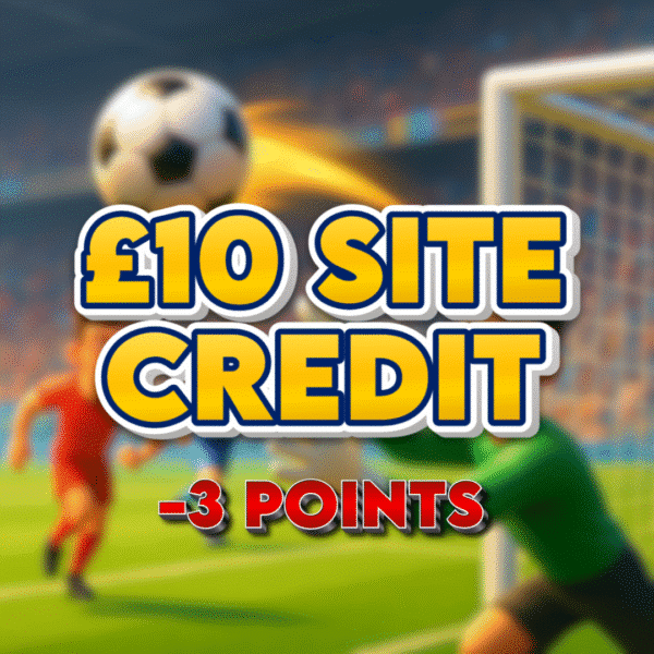 16th | £10.00 Site Credit | -3 Points