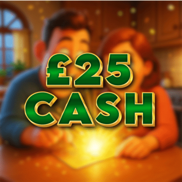 £25 CASH