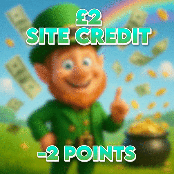 Pot of Luck | £2 Site Credit | -2 Points
