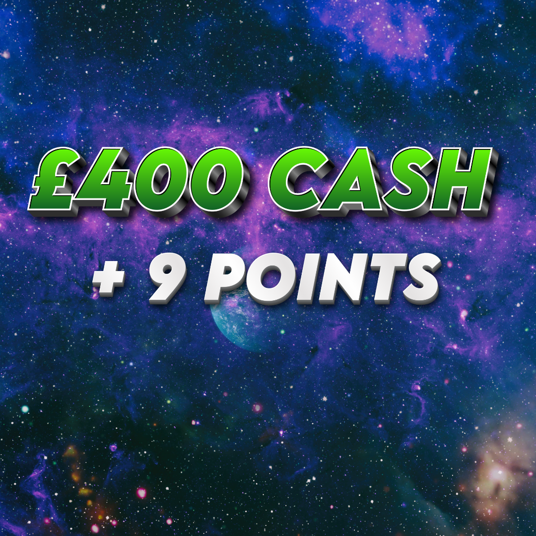 Earth | £400.00 Cash | 9 Points