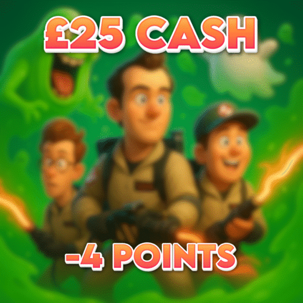 Spook Slipped | £25.00 Cash | -4 Points