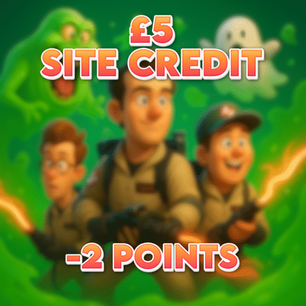 Ghostbusters Site Credit Dropped | £5.00 Site Credit | -2 Points