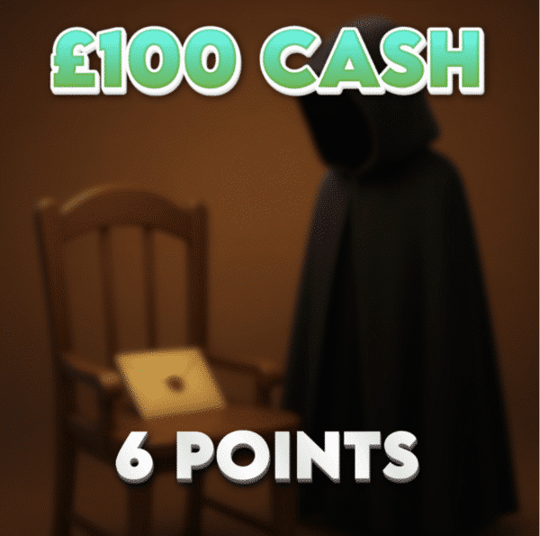 Meeting In Turret | £100.00 Cash | 6 Points
