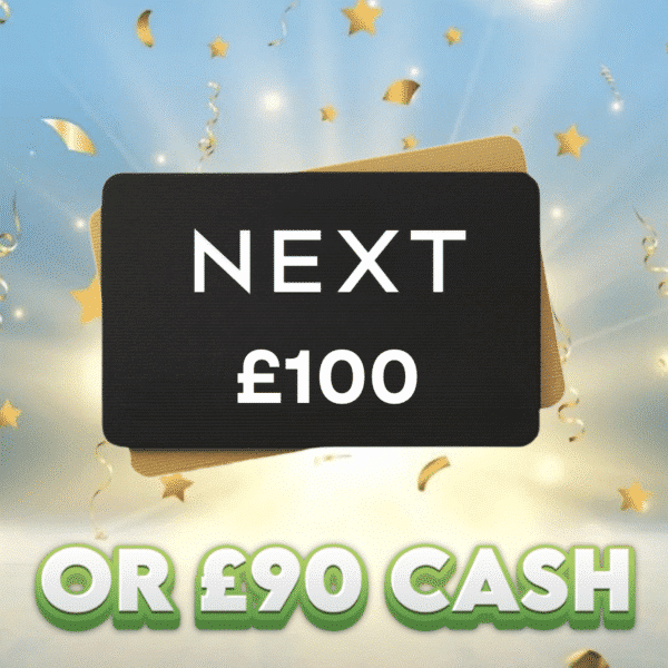 £100 Next Voucher OR £90 Cash