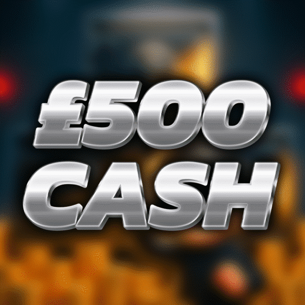 £500.00 Cash