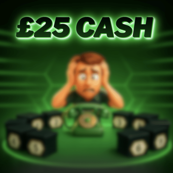 £25 Cash