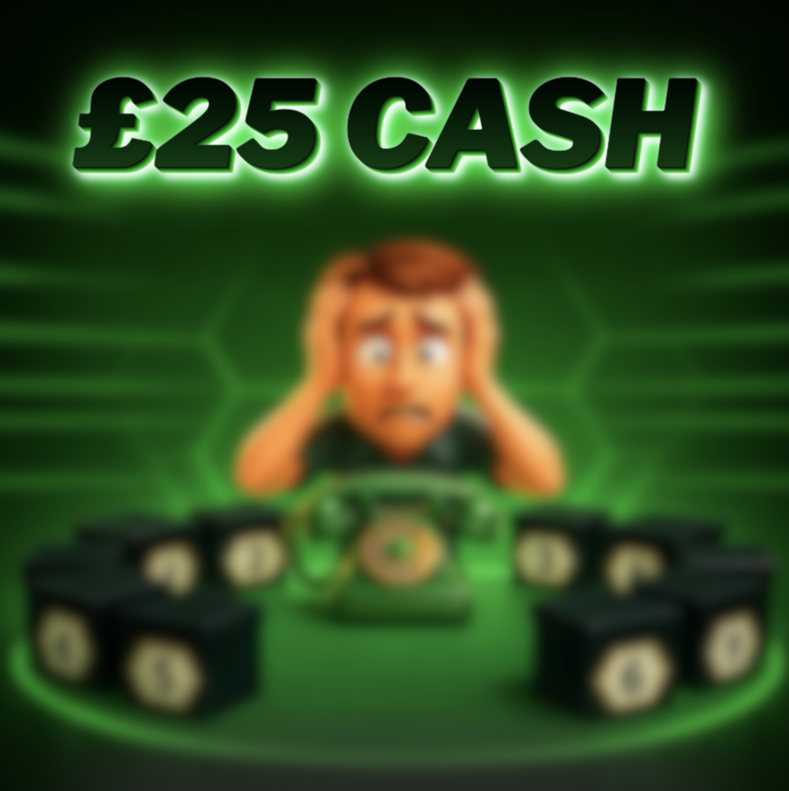 £25 Cash