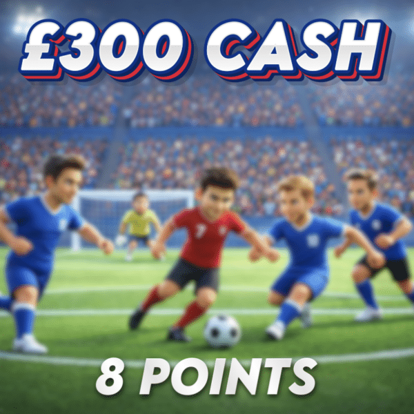 VAR Goes Your Way | £300.00 Cash | 8 Points