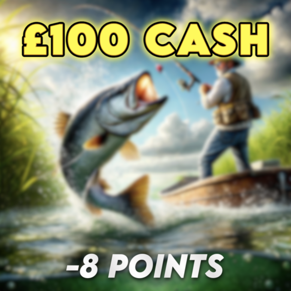 £100 Cash | -8 Points
