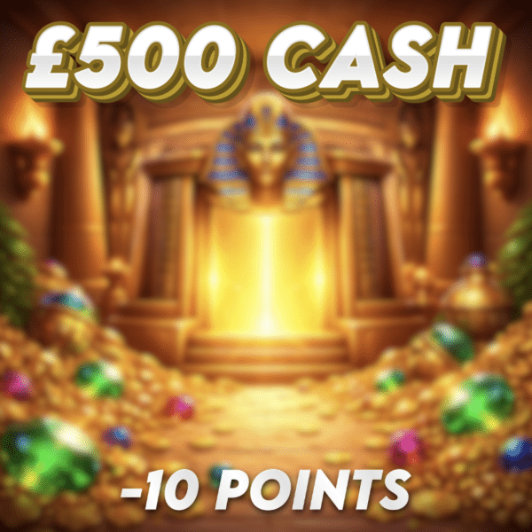 Mummy’s Curse | £500.00 Cash | -10 Points