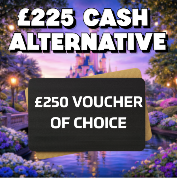 £250 Voucher Of Choice OR £225