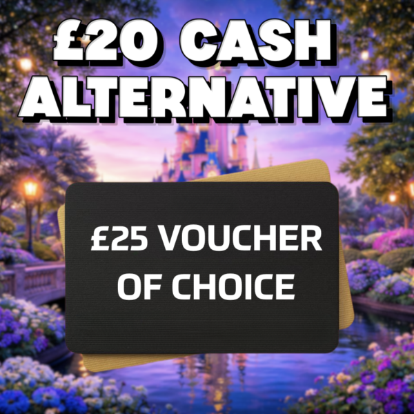 £25 Voucher Of Choice OR £20