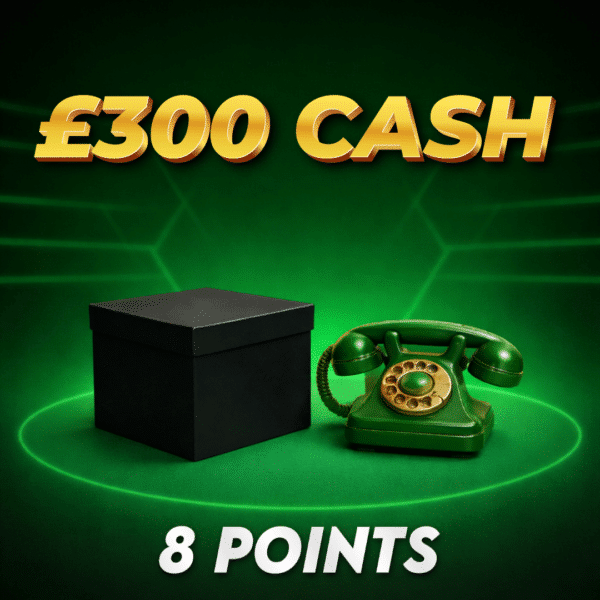£300.00 Cash | 8 Points