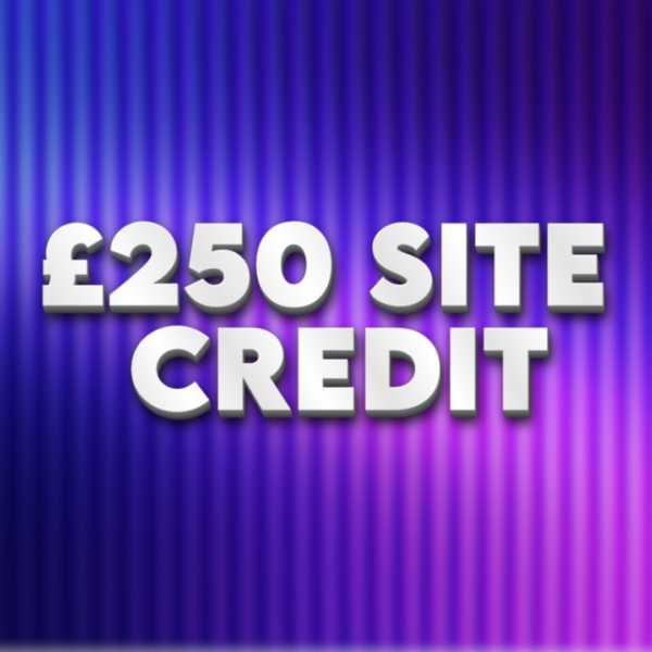 £250 Site Credit