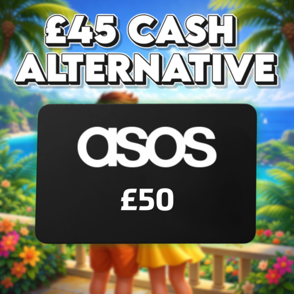 £50 ASOS Voucher OR £45 Cash