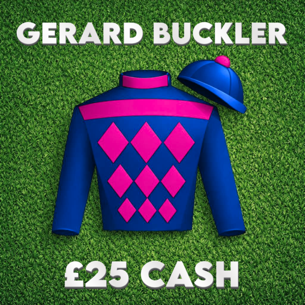 Gerard Buckler | £25 Cash