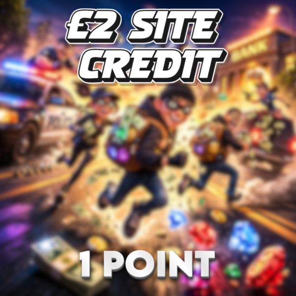 Jewel Heist Success | £2.00 Site Credit | 1 Point