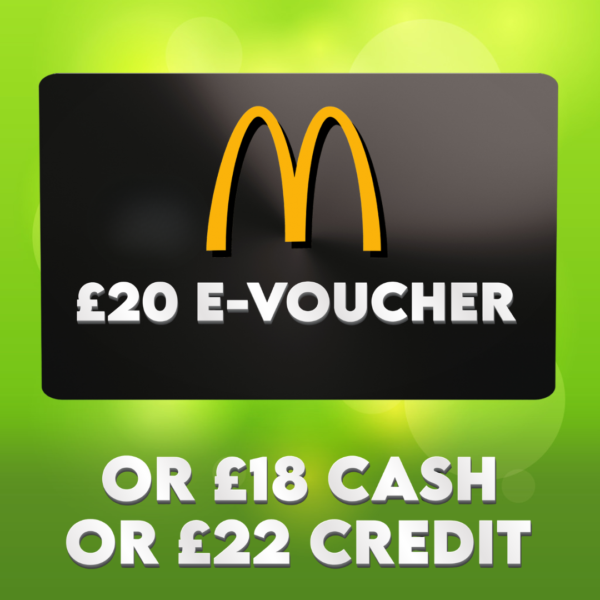 £20 McDonalds E-Voucher OR £18