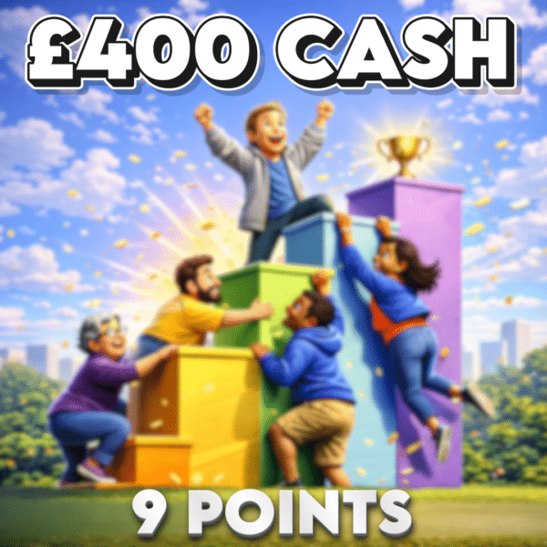 £400 Cash | 9 Points