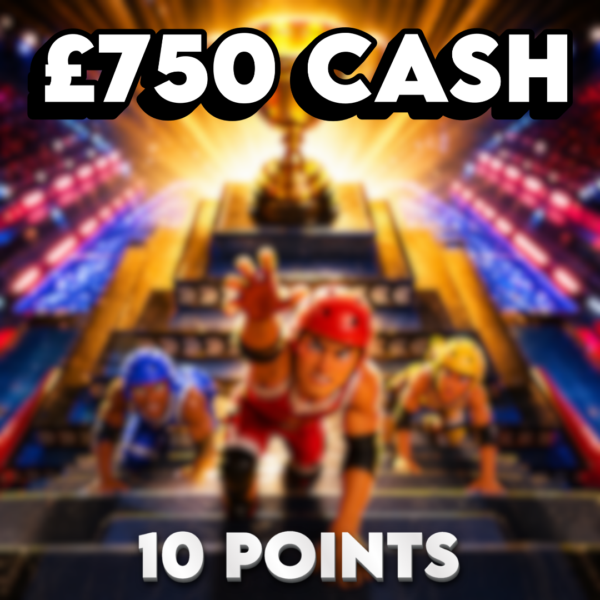 £750 Cash | 10 Points