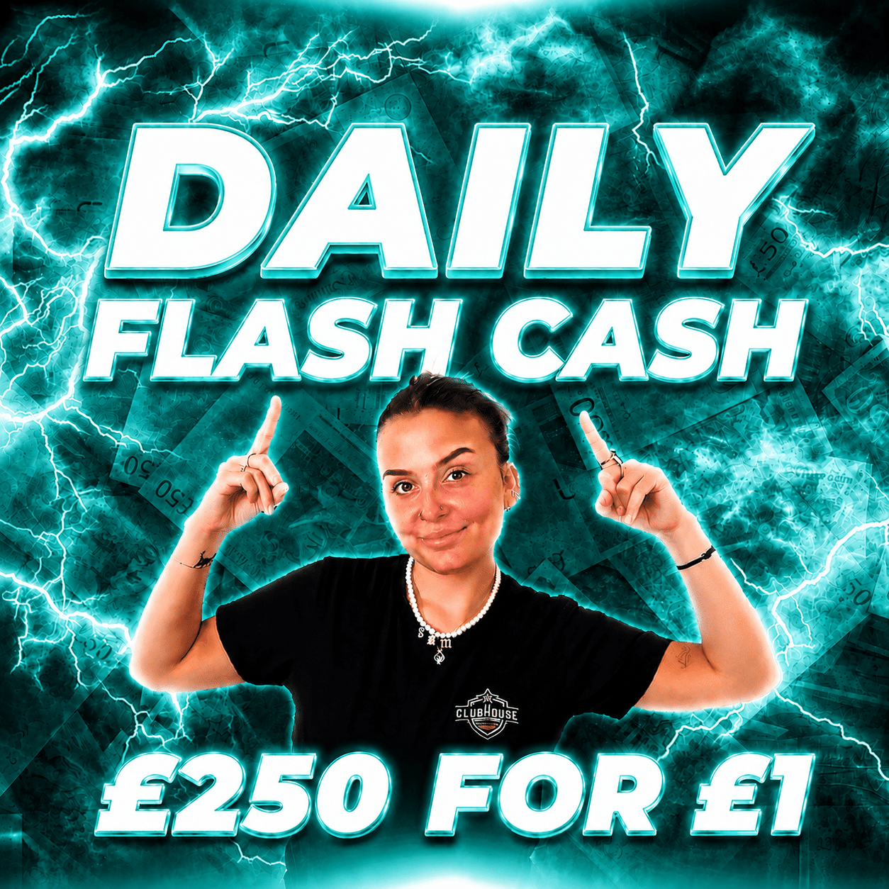 Thursday 2nd July – £250 Flash Cash