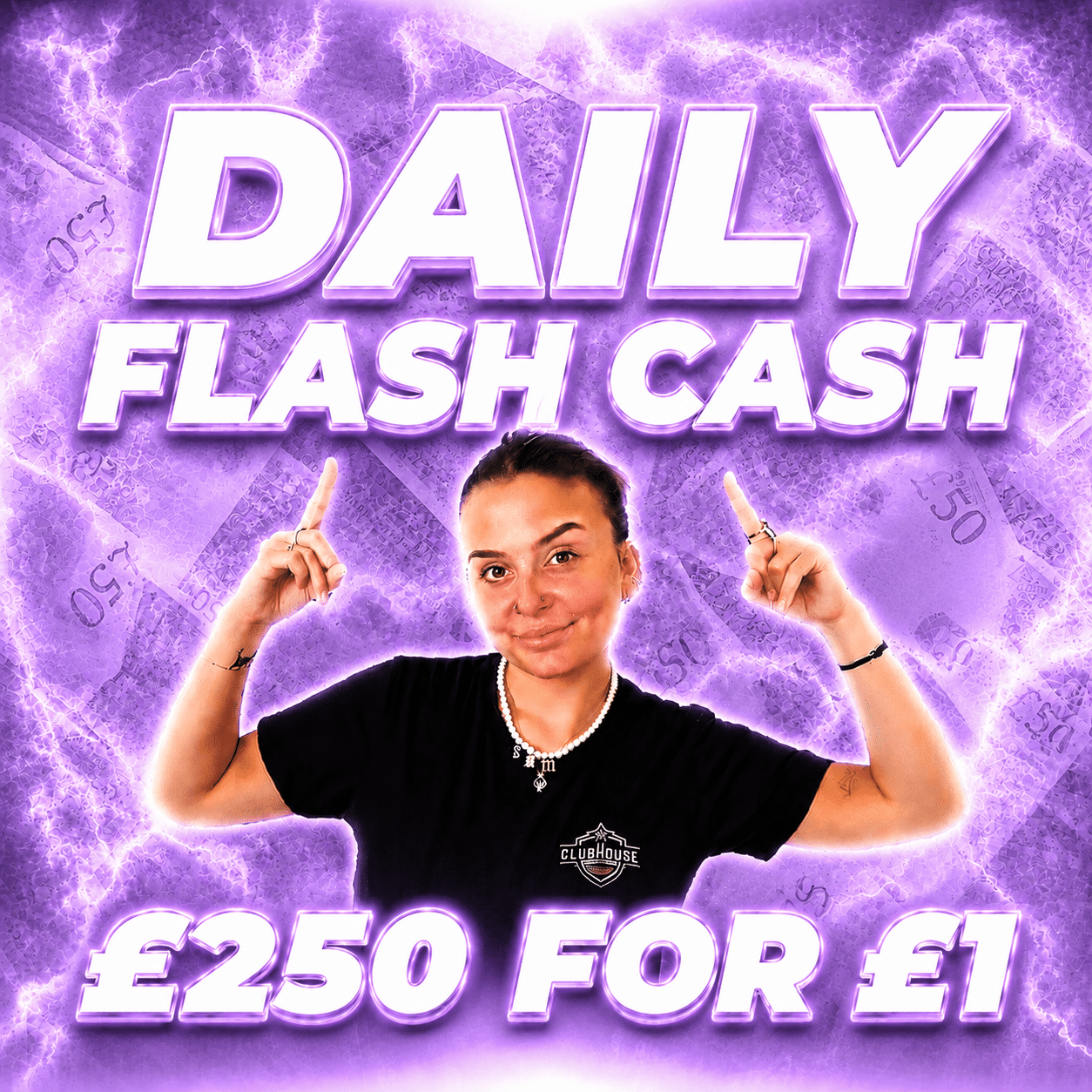 Wednesday 1st July – £250 Flash Cash