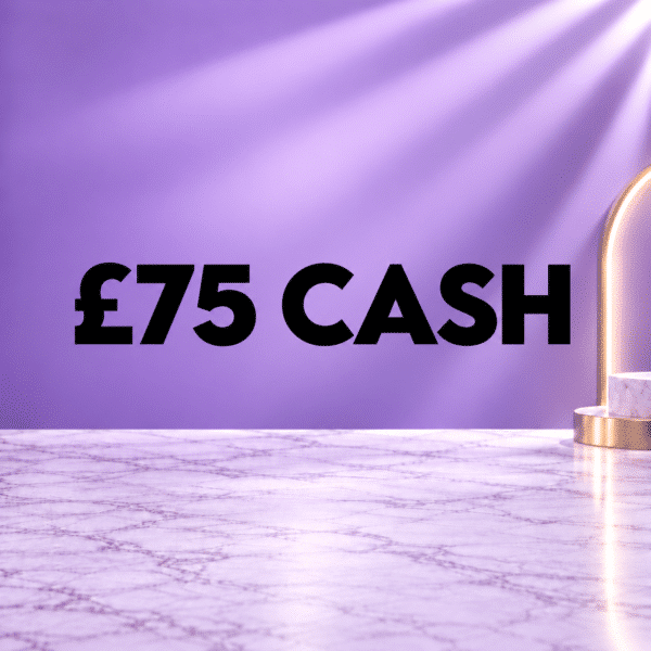 £75 Cash