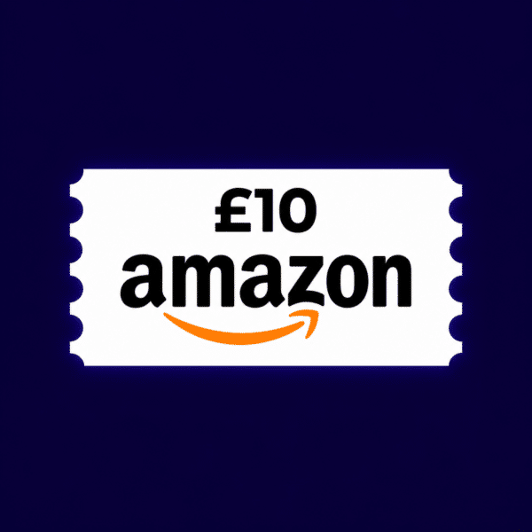 £10 Amazon E-Voucher or £8 Cash