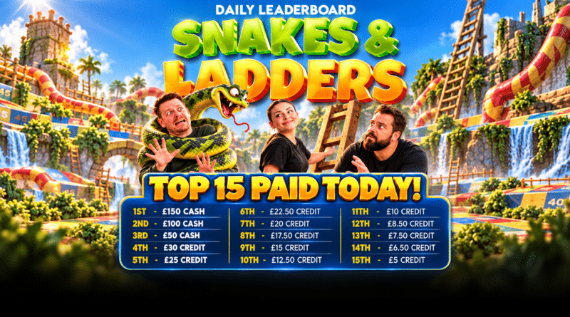 Snakes & Ladders Leaderboard - £500 Main Prize