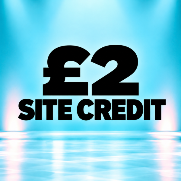 £2 Site Credit